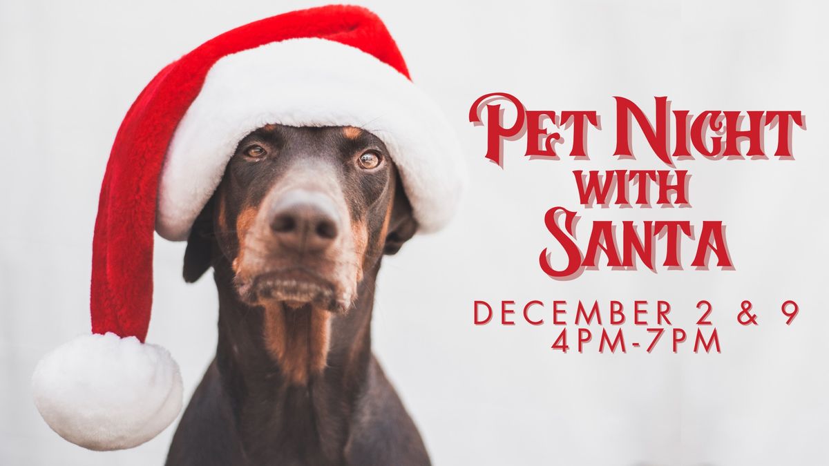 Pet Night with Santa