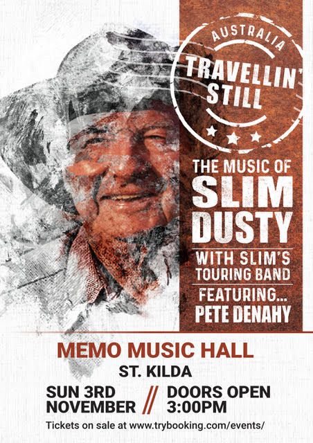 Travellin' Still - The Music of Slim Dusty