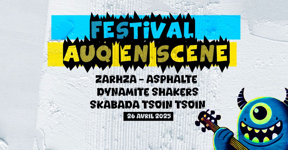 6\u00b0 \u00e9dition du Festival Auq' En Sc\u00e8ne