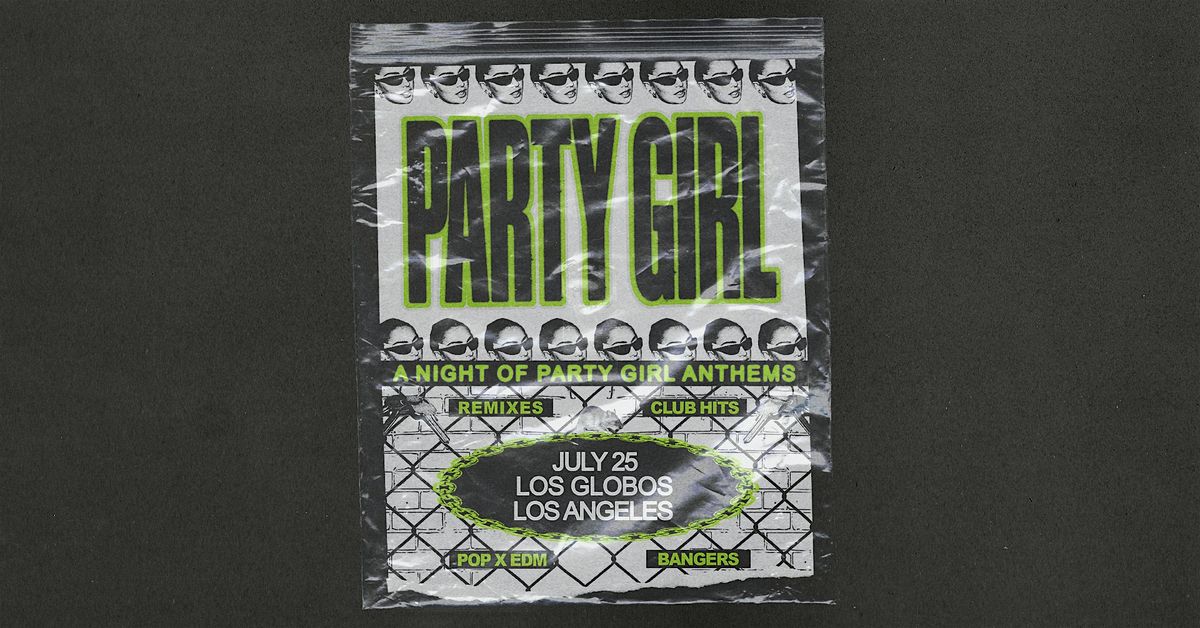 Party Girl - A Night of Party Girl Anthems