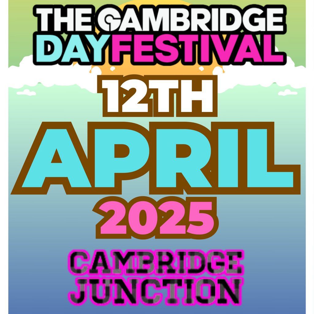The Cambridge Day Festival 2025