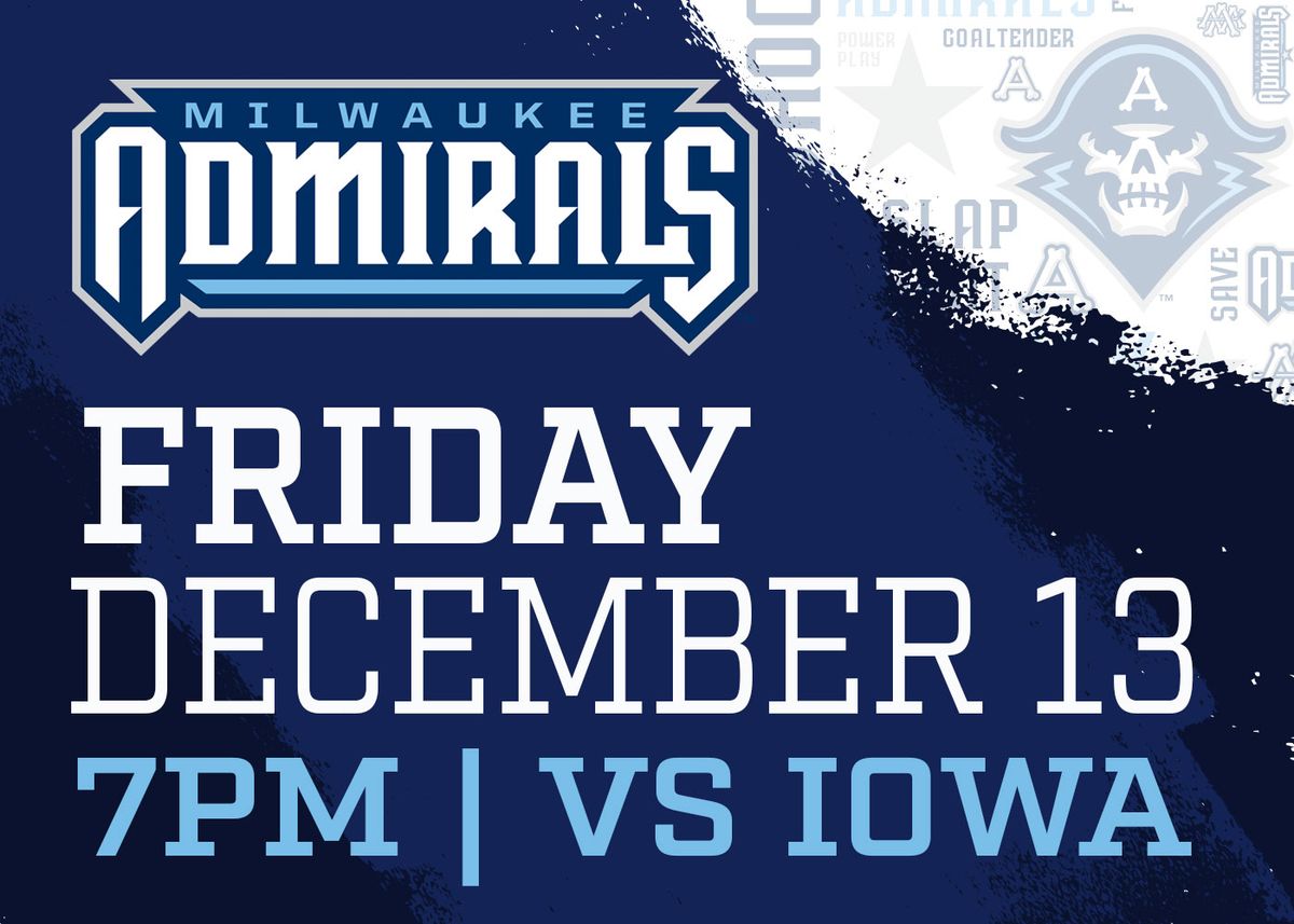 Iowa Wild at Milwaukee Admirals at UW Milwaukee Panther Arena