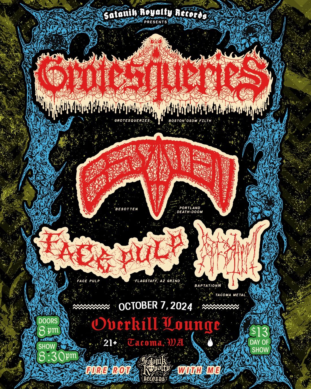 Grotesqueries \/ Besotten \/ Face Pulp \/ Baptationn