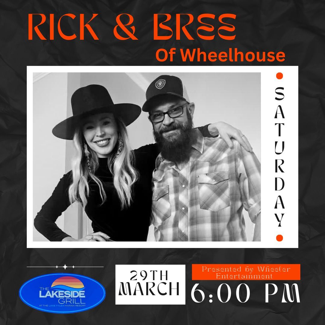 Live & Local with Rick and Bree of Wheelhouse