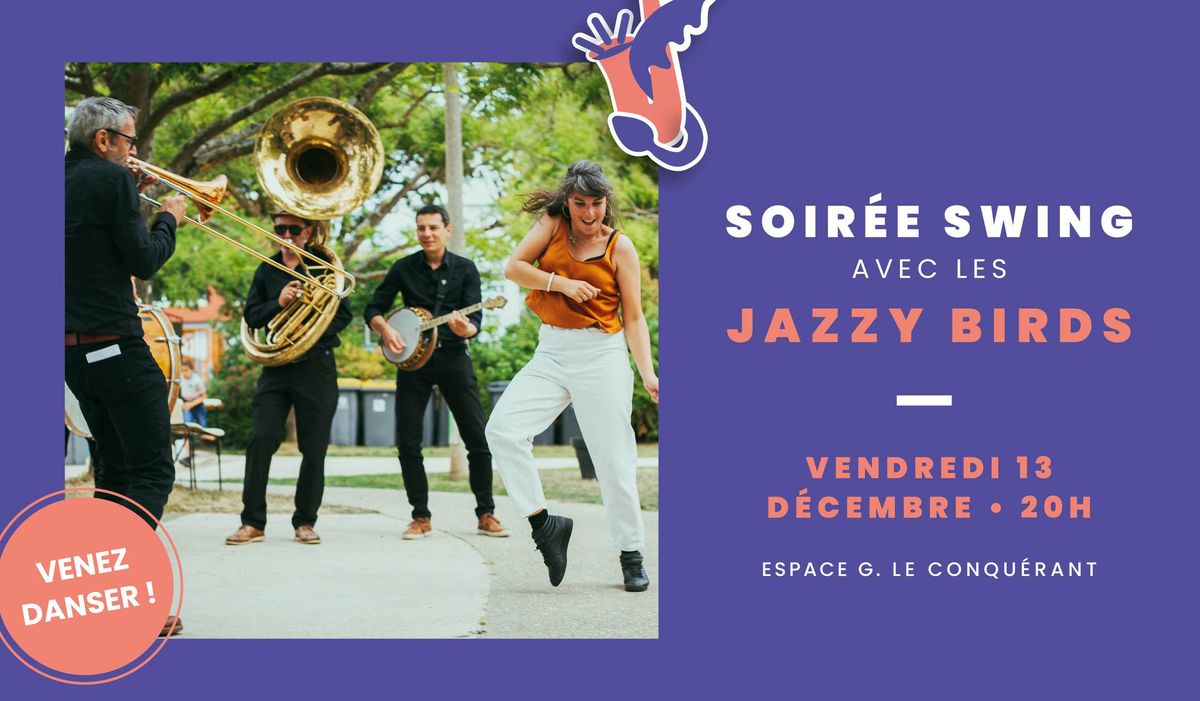 \ud83c\udfb6 SOIR\u00c9E SWING : CUIVRES & ZINC AVEC JAZZY BIRDS \ud83d\udd7a\ud83c\udffb