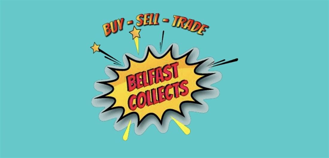 Belfast Collectibles Show