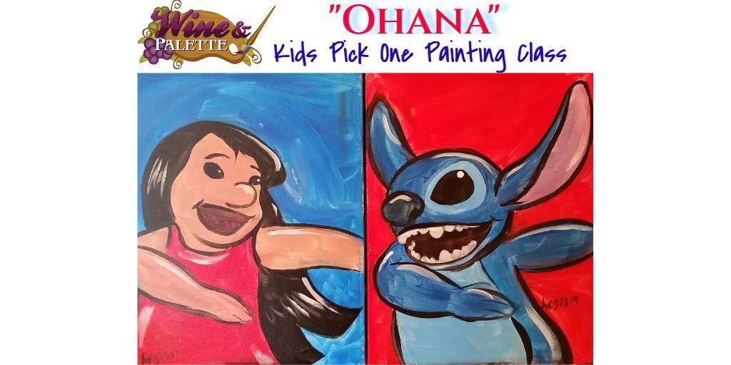 Ohana - W&P Kids Pick One Painting Class