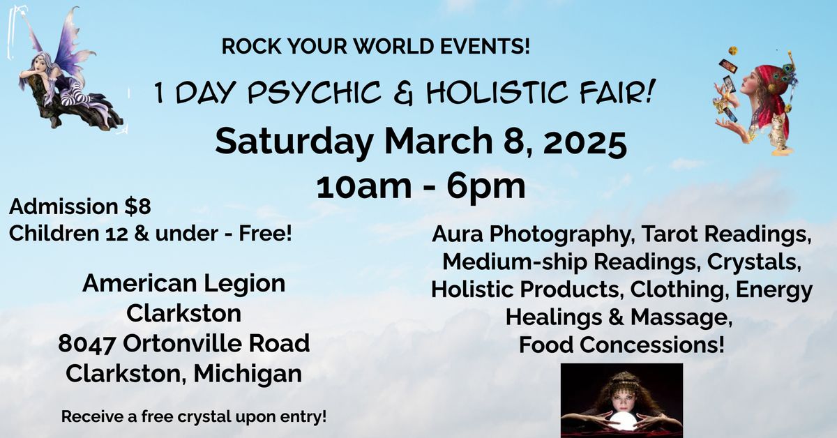 1 Day Psychic & Holistic Fair in Clarkston!