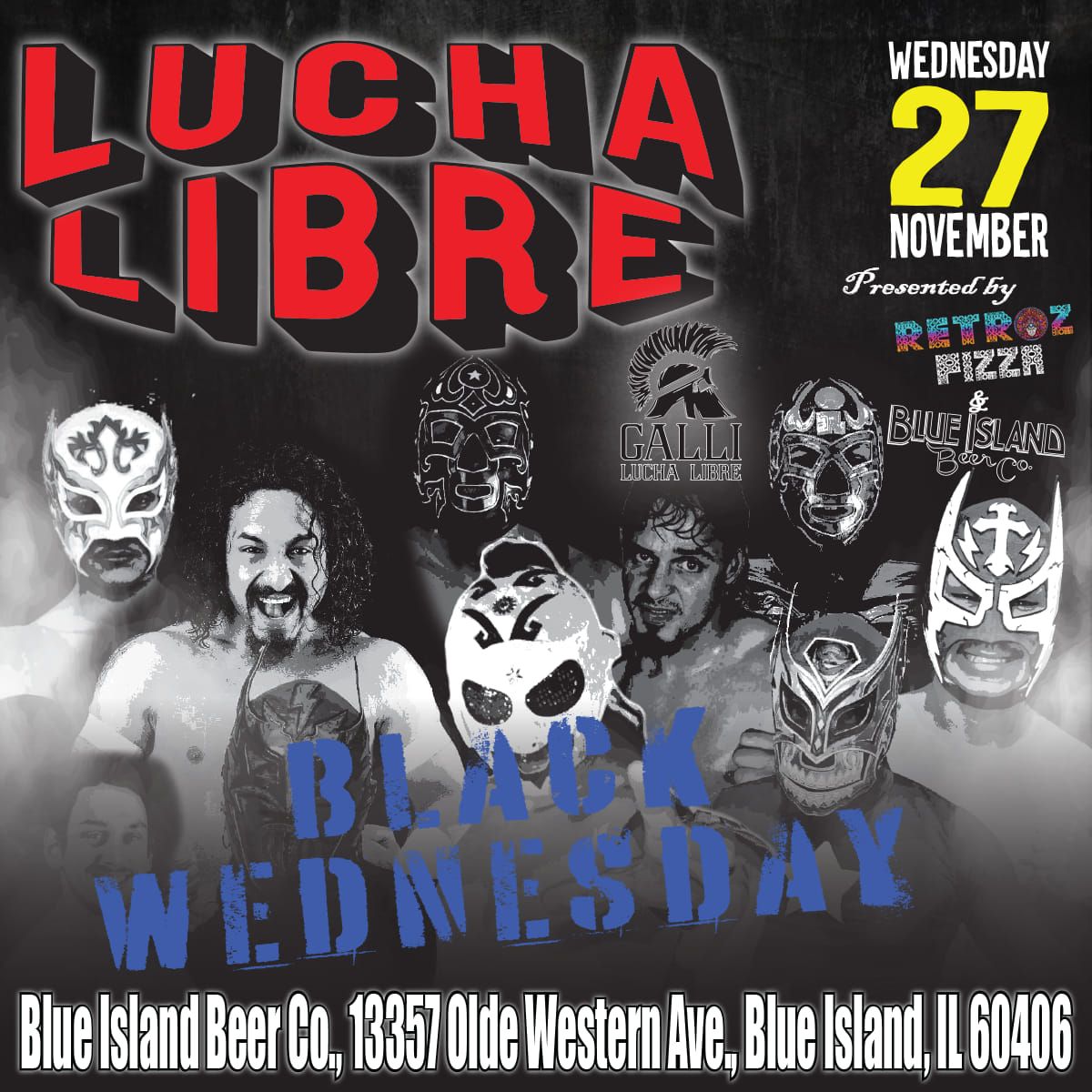 Galli Lucha Libre Returns!