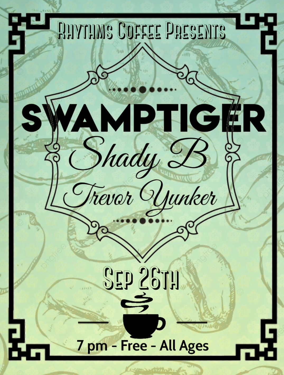 Swamptiger\/Shady B\/Trevor Yunker @ Rhythms Coffee