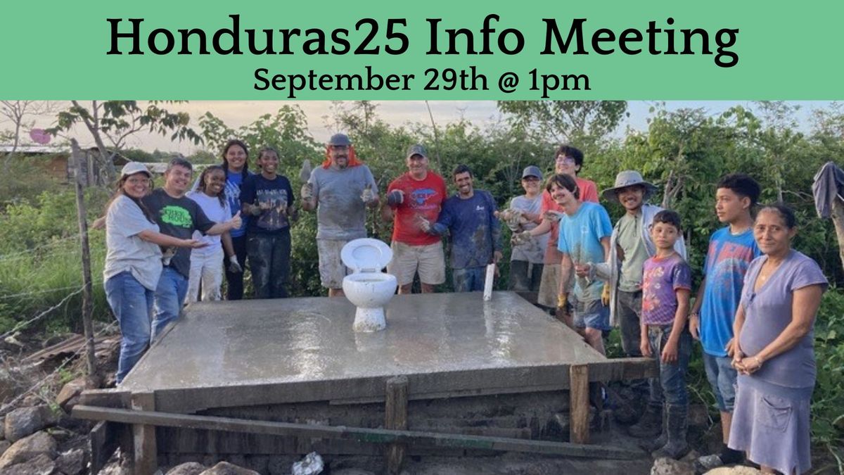 Honduras25 Mission Trip Info Mtg