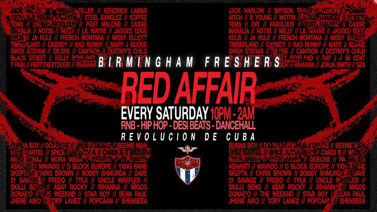RED AFFAIR \u2013 Birmingham Freshers | RnB x HipHop x Desi Beats | 100x Ladies Free | Rev de Cuba | DJ Taran D