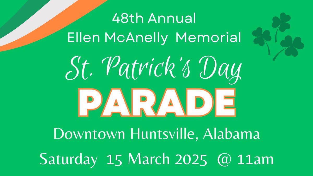 48th Annual Ellen McAnelly Memorial St. Patrick's Day Parade