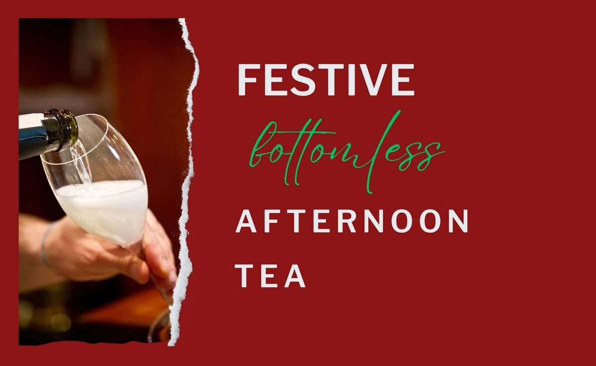 Festive Bottomless Afternoon Tea