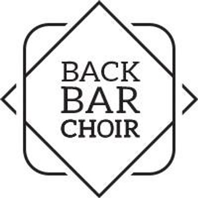 Back Bar Choir