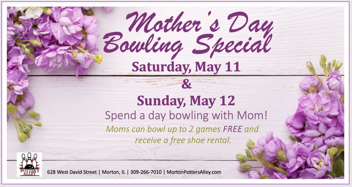 Mother\u2019s Day Bowling Special 