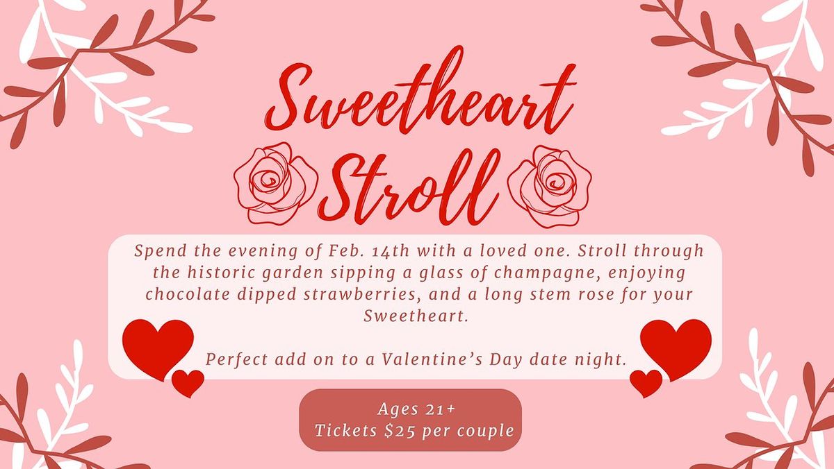 Sweetheart Stroll 