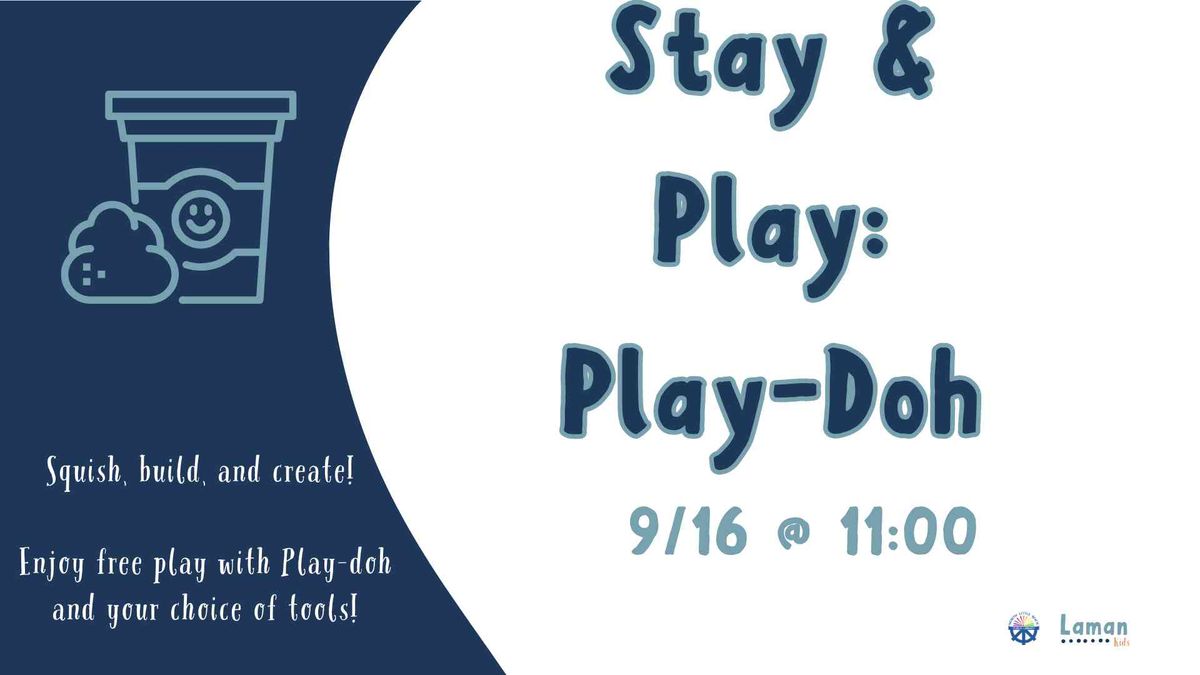 Stay & Play: Play-Doh