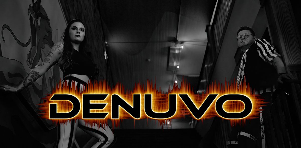 Bayside Brewhouse Presents Denuvo!