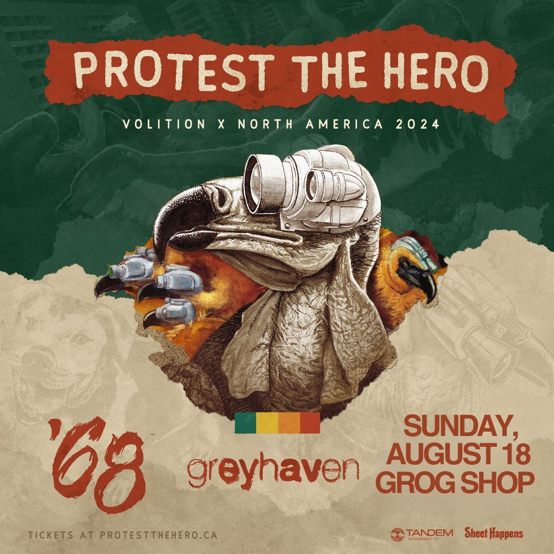 Protest The Hero (10th Anniversary of Volition) w\/ '68 and Greyhaven