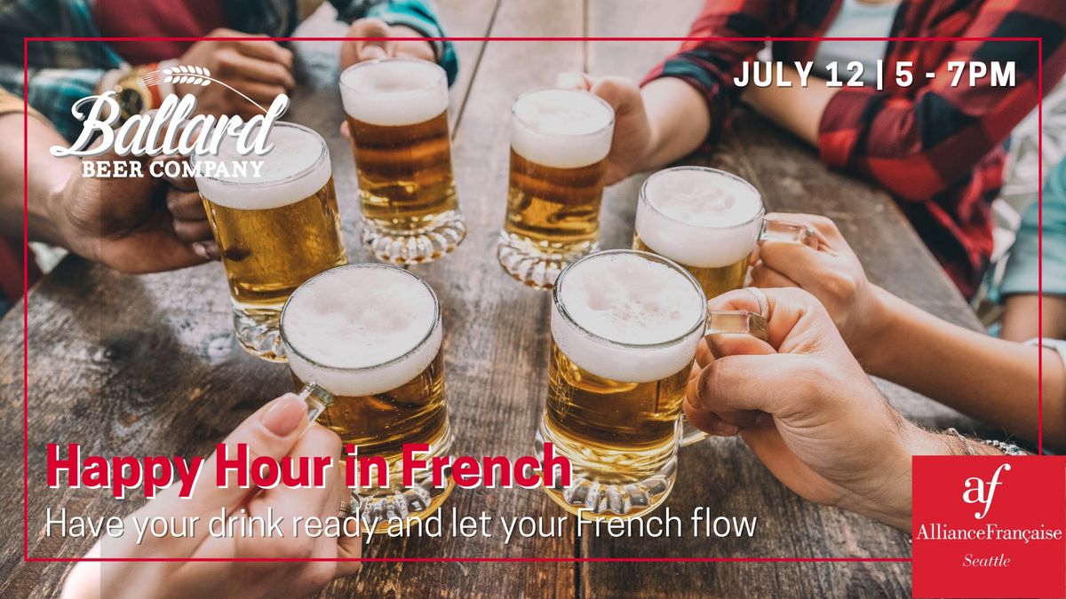 Happy Hour in French [In Person] July 12