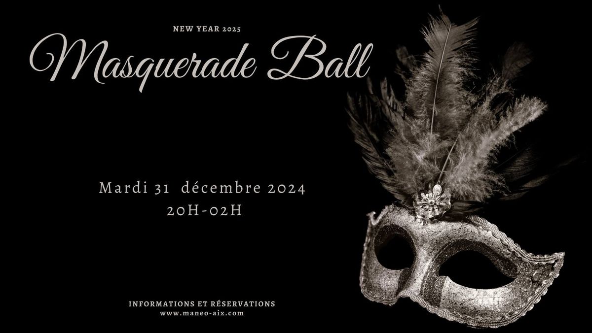 NEW YEAR 2024 - MASQUERADE BALL 