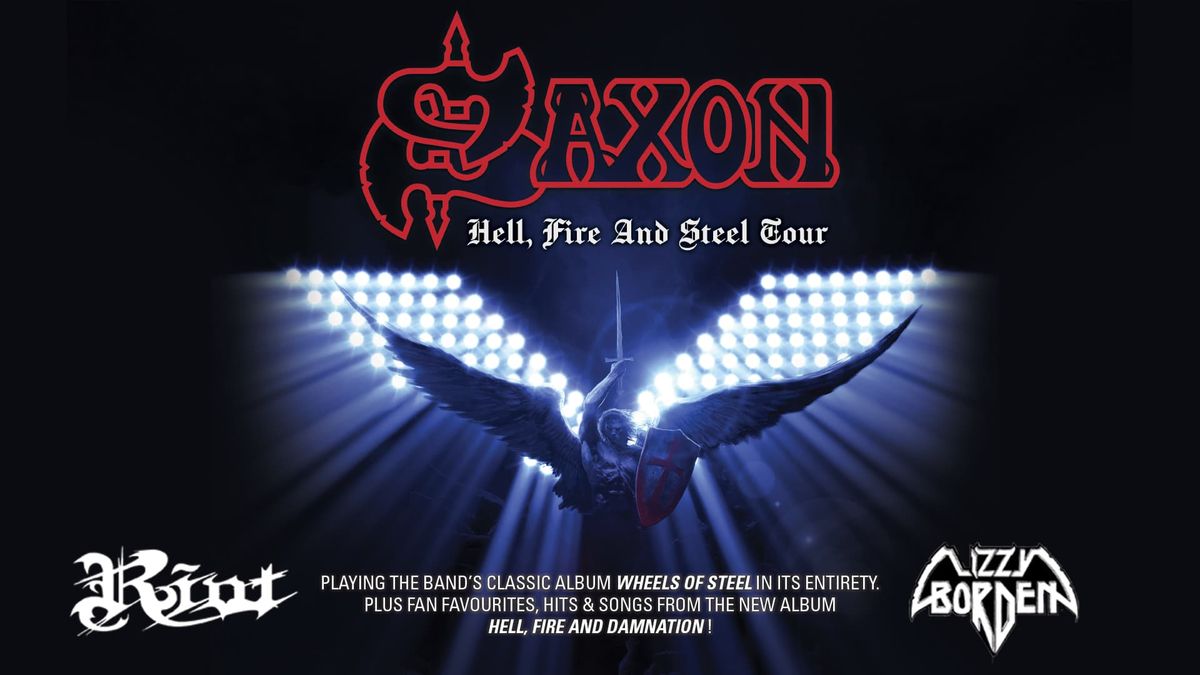 SAXON With RIOT & Lizzy Borden