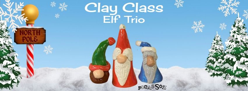 Clay Class - Elf Trio