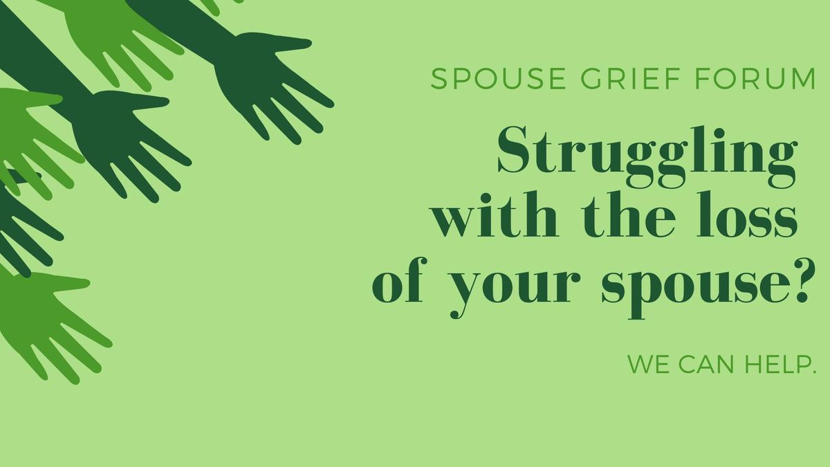Spouse Grief Support Forum