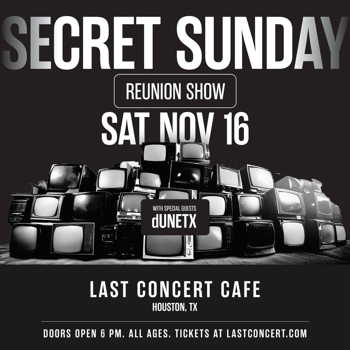 Secret Sunday REUNION SHOW at Last Concert Amphitheater | Houston, TX