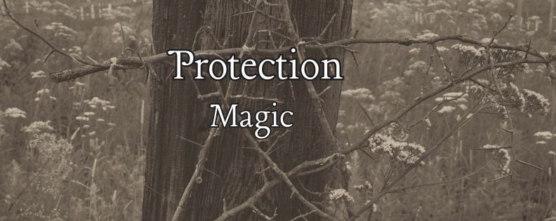 Class: Protection Magic