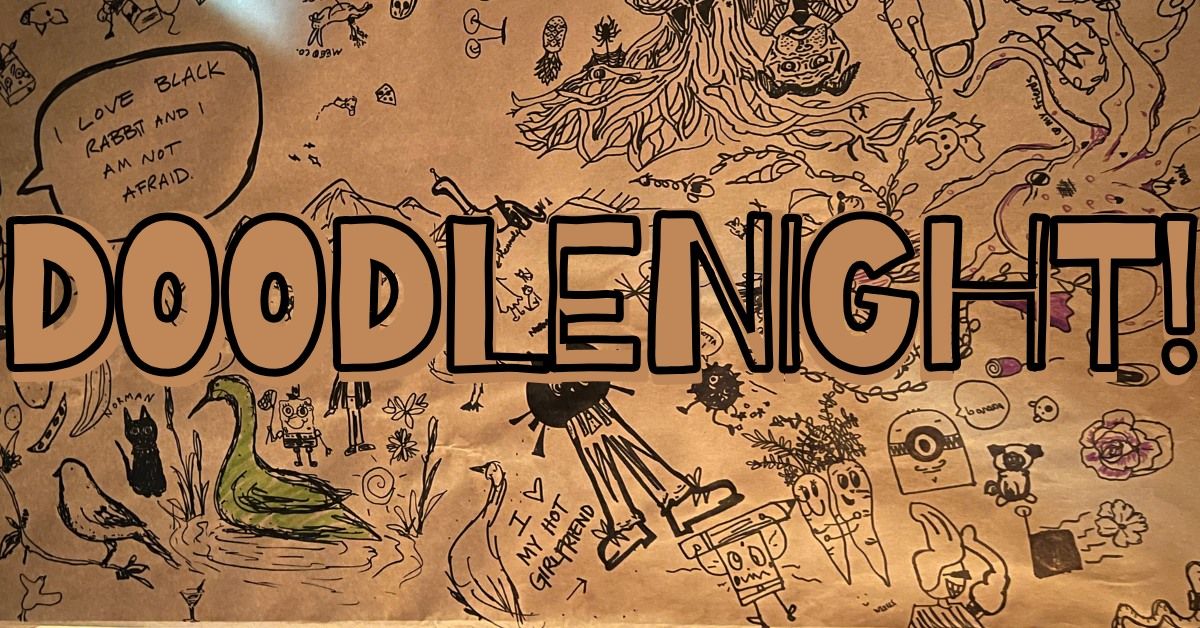 Doodlenight at Black Rabbit!