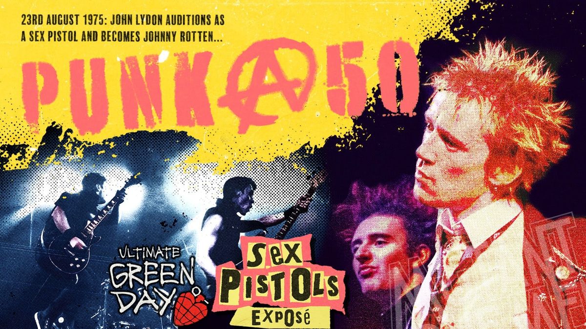 Sex Pistols Expos\u00e9 \/ Ultimate Green Day: PUNK@50 Tour