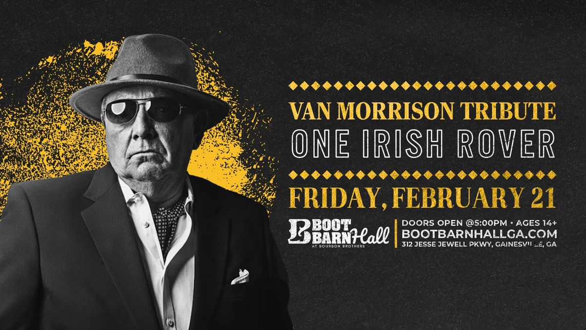 One Irish Rover | Celebrating the Music of Van Morrison