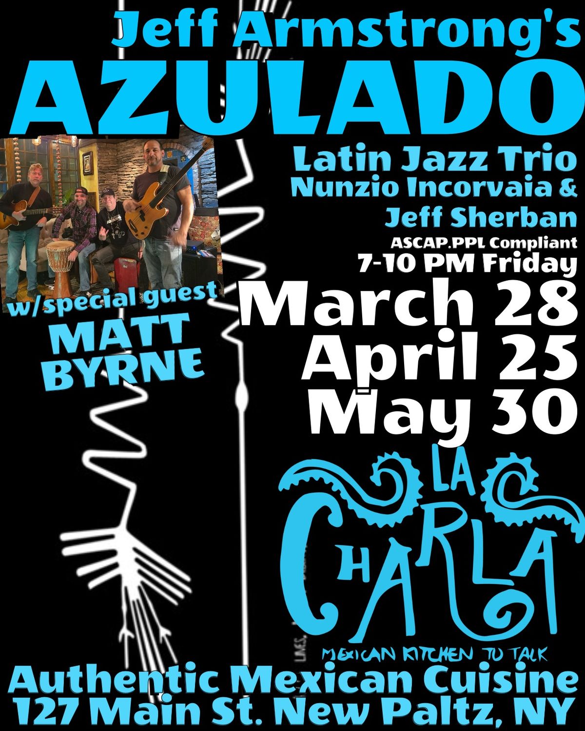 Jeff Armstrong\u2019s AZULADO Jazz Trio at La Charla New Paltz, NY