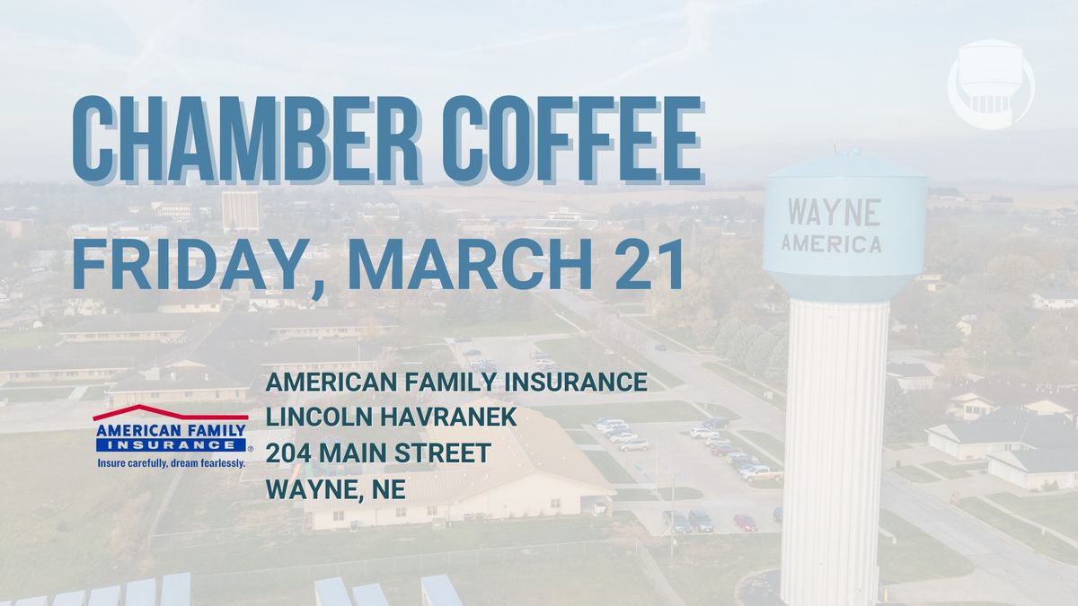 Chamber Coffee & Ribbon Cutting: American Family Insurance - Lincoln Havranek