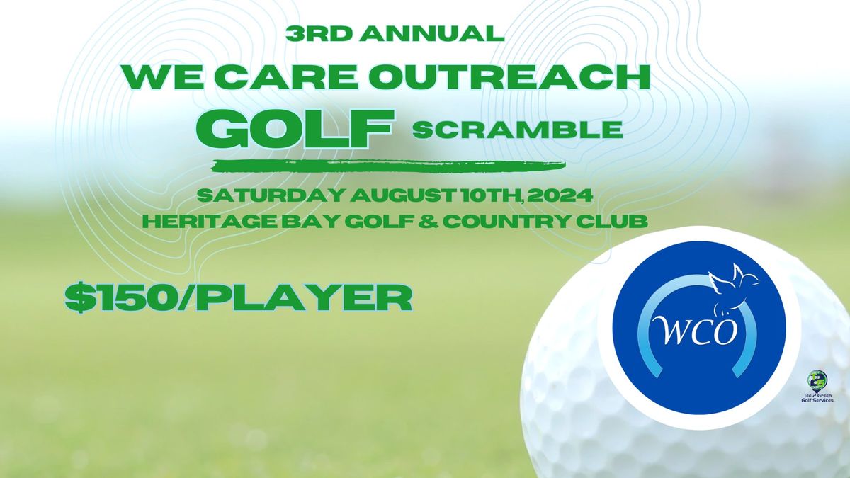 3rd Annual We Care Outreach Golf Scramble