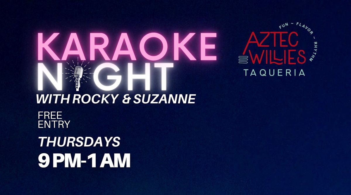 Karaoke with Rocky & Suzanne 