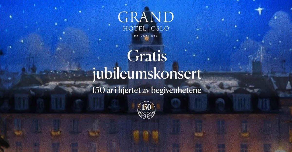 Gratis jubileumskonsert utenfor Grand Hotel Oslo