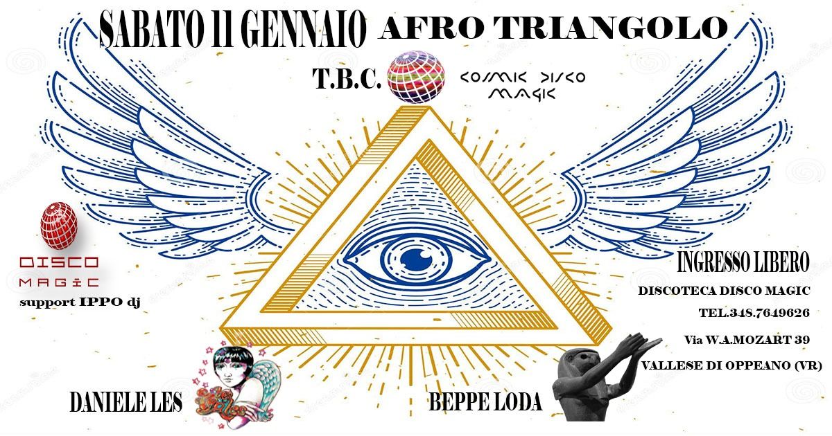 AFRO TRIANGOLO COSMIC TYPHOON LES CIGALES T.B.C. BEPPE LODA DANIELE LES