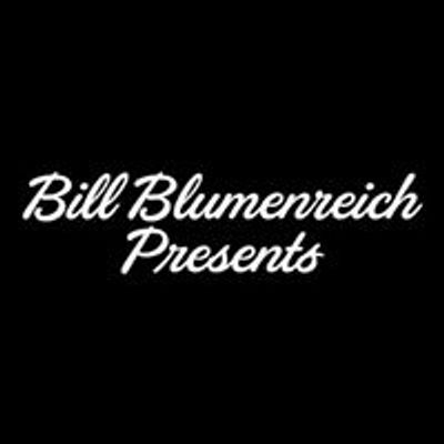 Bill Blumenreich Presents