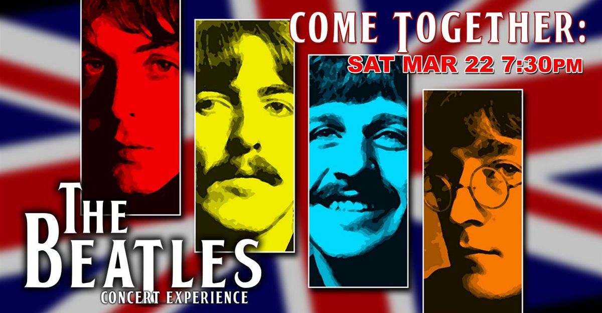 Come Together: The Beatles Concert Experience