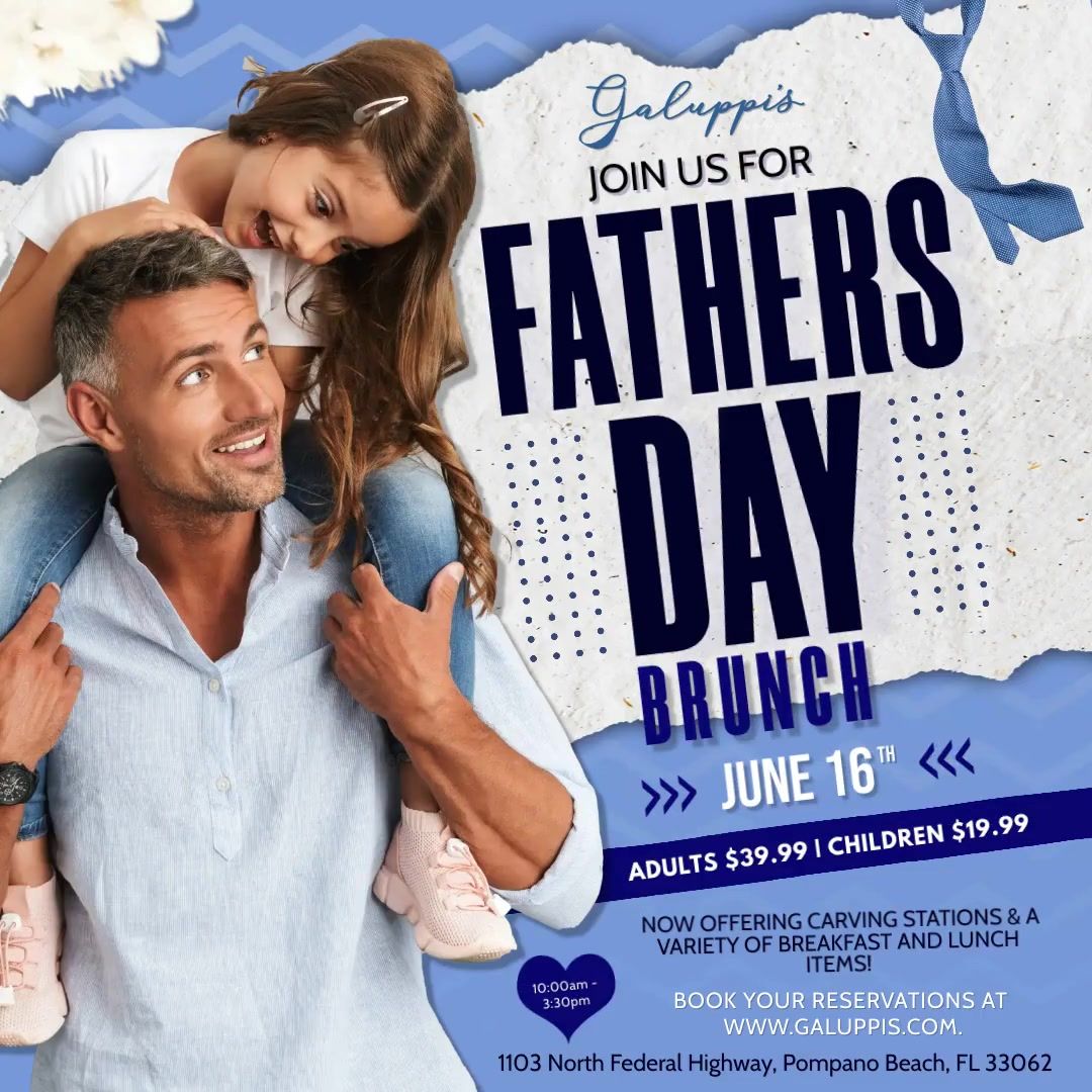 Father's Day Brunch Sunday June 16 @ Galuppi's