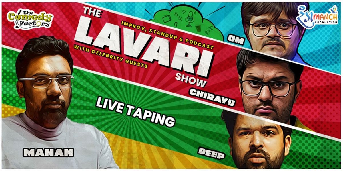 The Lavari Show: Mumbai