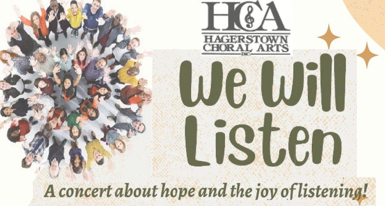 HCA Presents - We Will Listen