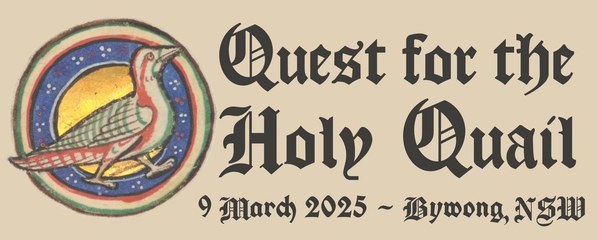 Quest for the Holy Quail