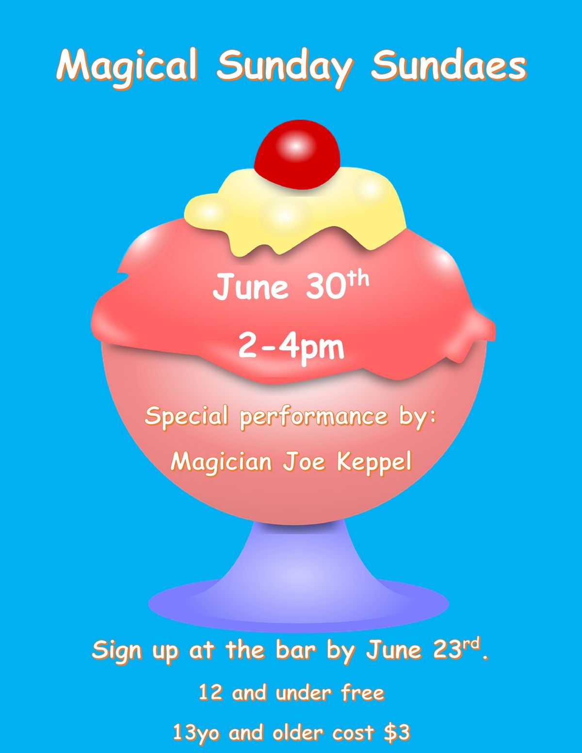 Magical Sunday Sundaes with Magician Joe Keppel (Members Only - Sign up in Bar)