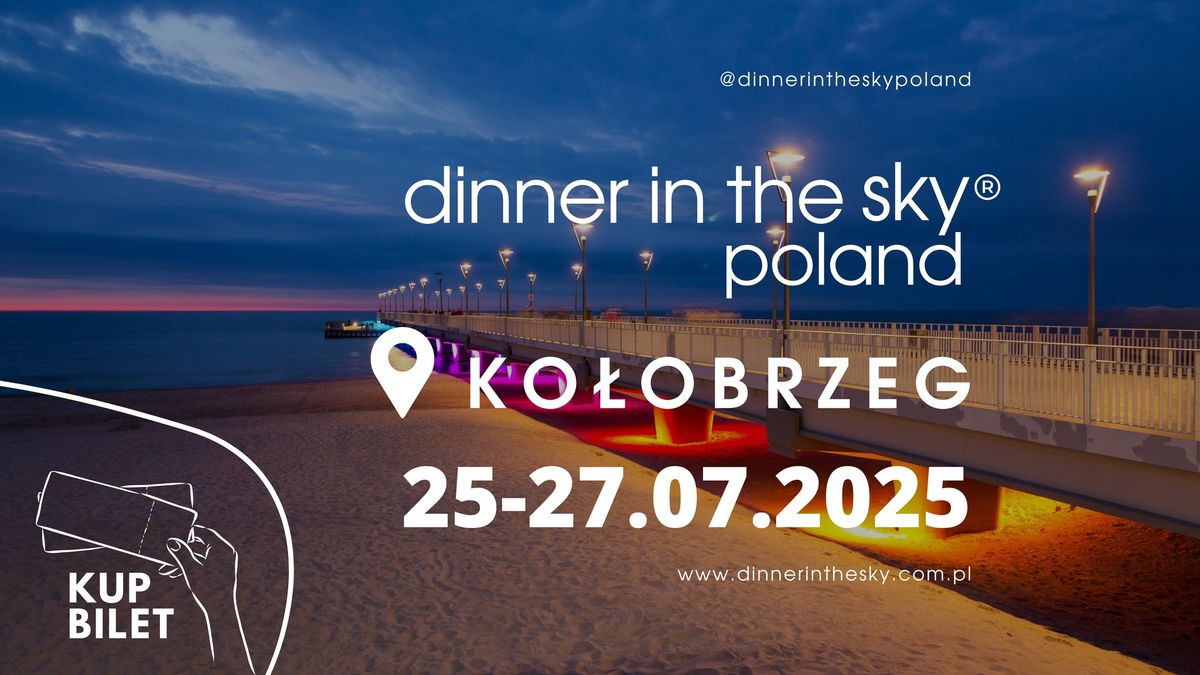 Dinner in the Sky \u2013 Ko\u0142obrzeg