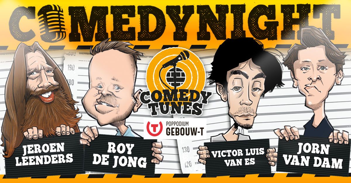 Comedy Tunes Comedy Night\/\/ Gebouw-T