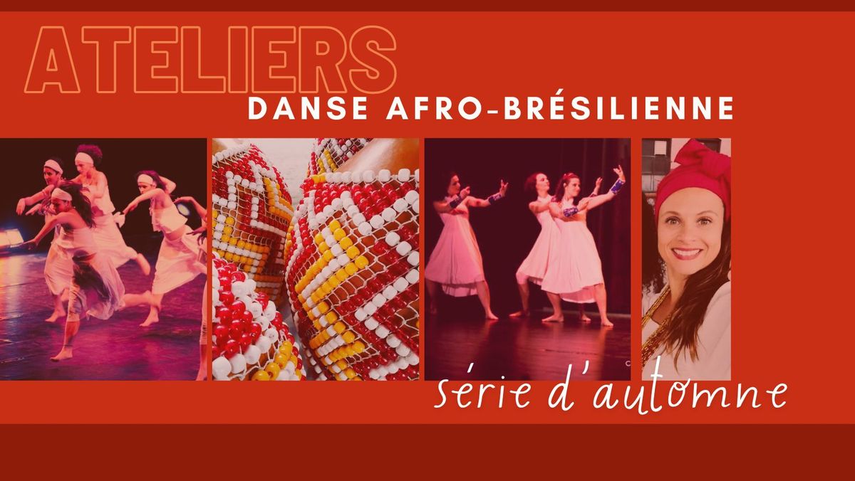 Ateliers - 3 de 3 - Danses afro-br\u00e9siliennes